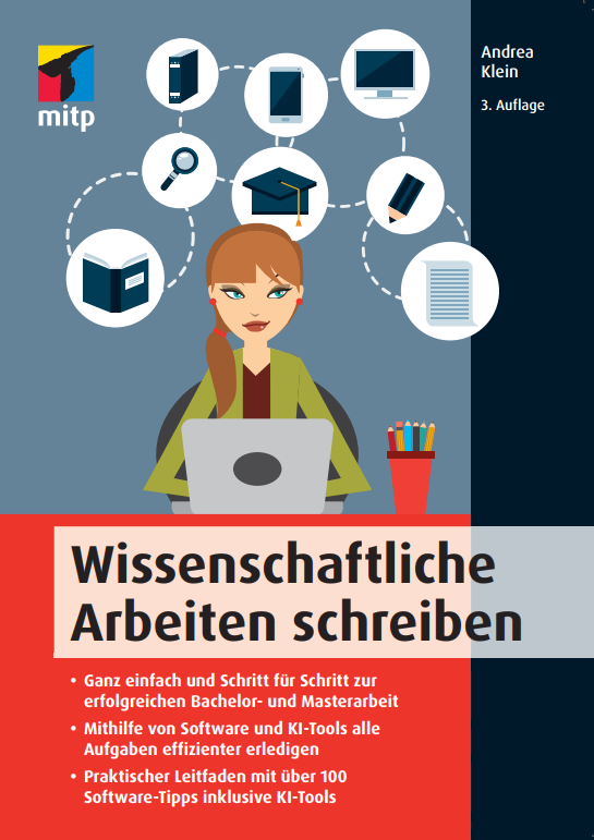 Wissenschaftliche Arbeiten schreiben mit Software (3. Auflage 2023)